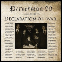 Perversion 99 - Declaration of War