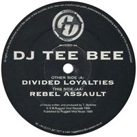 Teebee - Divided Loyalties/Rebel Assault (Single)