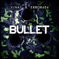 VINAI - Bullet [Single]