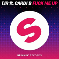 TJR - Fuck Me Up (Single)