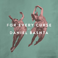 Bashta, Daniel - For Every Curse (EP)
