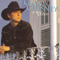 Kenny Chesney - I Will Stand