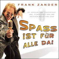 Zander, Frank - Spass Ist Fur Alle Da (Single)