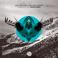Ace Ventura - Come wIth Us (MVMB Remix) [Single]