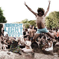 Bright Light Social Hour - The Bright Light Social Hour