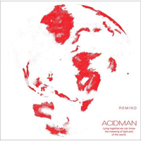 Acidman - Remind (Single)