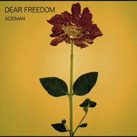 Acidman - Dear Freedom (Single)
