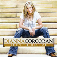 Corcoran, Dianna - Then There's Me