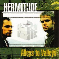 Hermitude - Alleys To Valleys