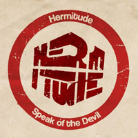 Hermitude - Speak Of The Devil