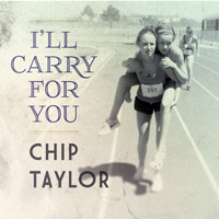 Chip Taylor - I'll Carry for You (EP)