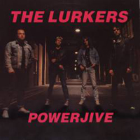 Lurkers - Powerjive