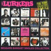 Lurkers - Beggars Banquet Singles Collection
