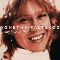 Agnetha Faltskog - My Love, My Life (Bonus CD)