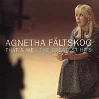 Agnetha Faltskog - That's Me - The Greatest Hits