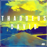 Thaddeus David - Apprentice [EP]