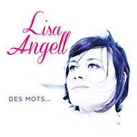 Lisa Angell - Des Mots...
