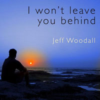 Woodall, Jeff - I Won't Leave You Behind (Single)