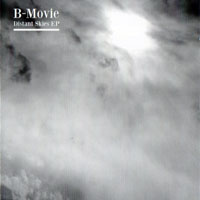 B-Movie - Distant Skies (12