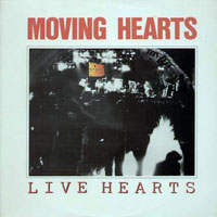 Moving Hearts - Live Hearts (LP)