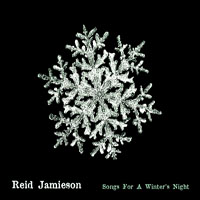 Jamieson, Reid - Songs for a Winter's Night