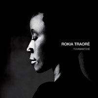 Traore, Rokia - Tchamantche