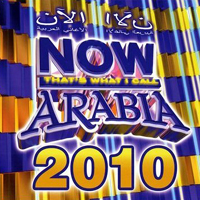 Now That's What I Call Music! (CD Series) - Now Arabia 2010
