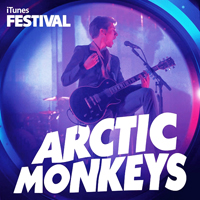 Arctic Monkeys - iTunes Festival: London 2013 (Live EP)