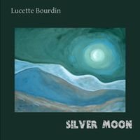 Bourdin, Lucette - Silver Moon