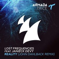 Lost Frequencies - Reality (John Dahlback Remix) (Single)