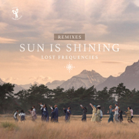 Lost Frequencies - Sun Is Shining (Remixes) (Single)