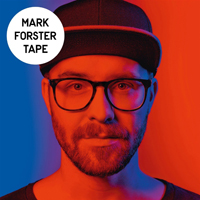 Mark Forster - Tape