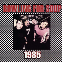 Bowling For Soup - 1985 (EP)