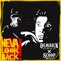 Demrick - Neva Look Back