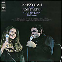 Johnny Cash - Give My Love To Rose