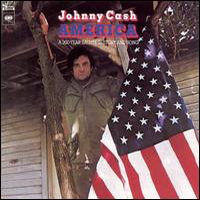 Johnny Cash - America: A 200-Year Salute In Story And Song