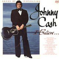Johnny Cash - I Believe