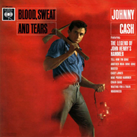 Johnny Cash - The Complete Columbia Album Collection (CD 8): Blood, Sweat And Tears (1962)