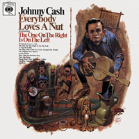 Johnny Cash - The Complete Columbia Album Collection (CD 16): Everybody Loves A Nut (1966)