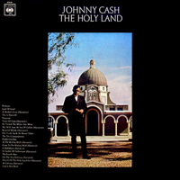Johnny Cash - The Complete Columbia Album Collection (CD 21): The Holy Land (1968)