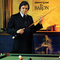 Johnny Cash - The Complete Columbia Album Collection (CD 51): The Baron (1981)
