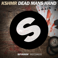 KSHMR - Dead Mans Hand (Single)