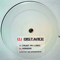 Distance (GBR) - Trust My Logic / Horizon (12'' Single)