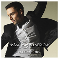 Zelmerlow, Mans - Hope And Glory (Remixes Single)