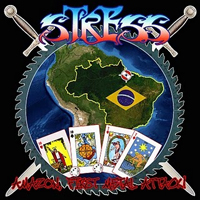 Stress (BRA) - Amazon, First Metal Attack!