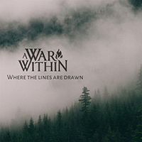 A War Within - Where The Lines Are Drawn (Single)