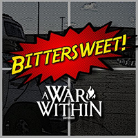 A War Within - Bittersweet (Single)