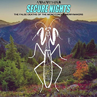 A War Within - Secure Nights: The False Deaths Of The Monotonous Merrymakers (EP)