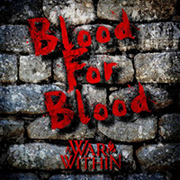 A War Within - Blood For Blood (Single)