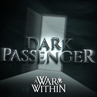 A War Within - Dark Passenger (Single)